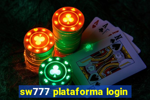 sw777 plataforma login